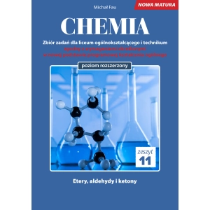 Chemia Nowa Matura zbiór zadań Tom 11.